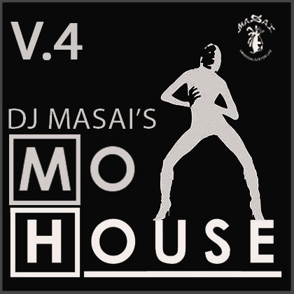 DJ Masai's Mo House 4 http://www.djmasai.com/wp-content/uploads/2015/01/mo-house-4.jpg